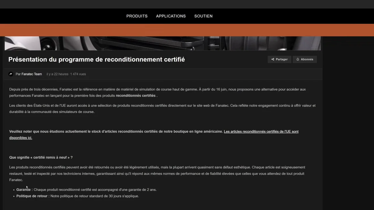 L'annonce de Fanatec, traduite par mon navigateur : 2 ans de garantie et 30 jours de retour. Le neuf, lui, était déjà garanti 3 ans.