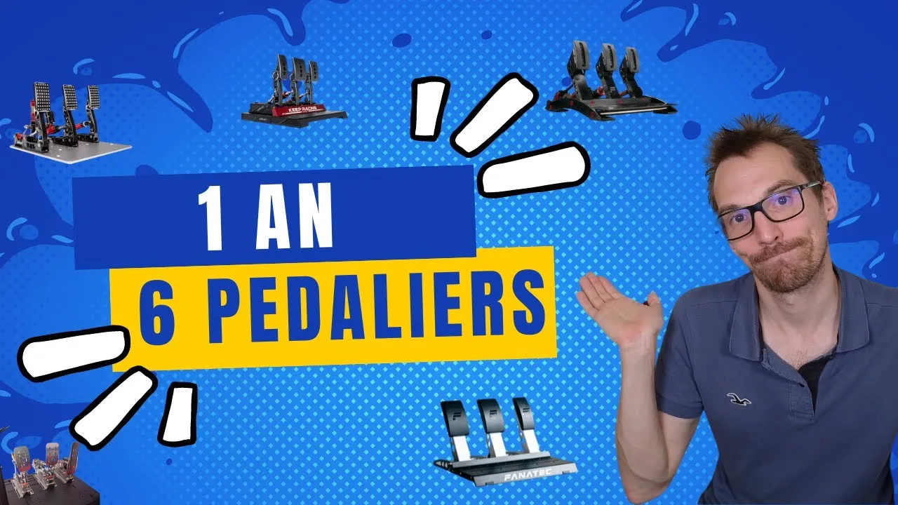 Six pédaliers en un an : ce que chacun m'a appris, des CSL Pedals au Simagic P2000