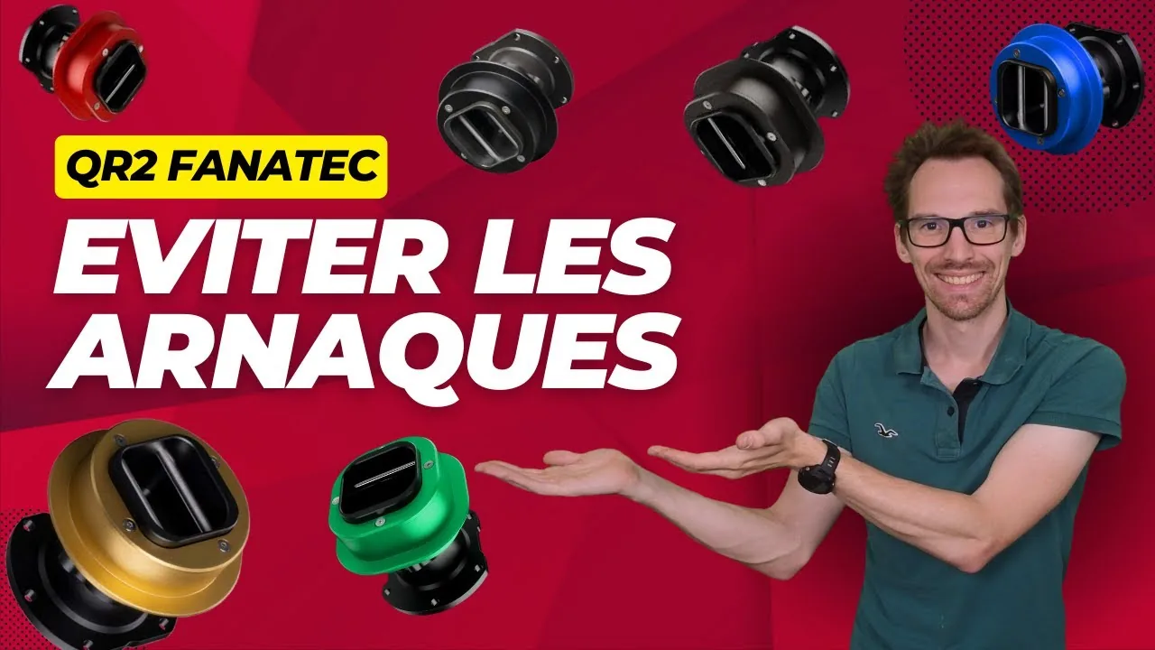 QR Fanatec d'occasion : repérer une copie et éviter l'arnaque, à l'achat comme à la vente